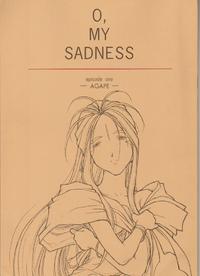 O, My Sadness episode 1 -AGEPE-