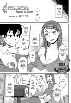 Free Hentai Manga Gallery: [SHIUN] Hahaoya Shikkaku ~Yokubou ni Oborete~ 2 [English] [Laruffii]