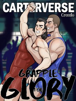 [Creedo] Carterverse 12 Grapple for Glory [English]