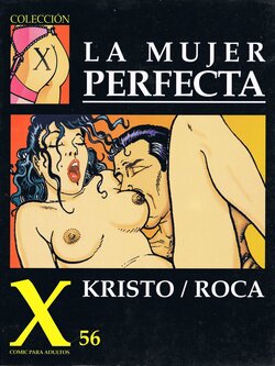 [Kristo/Roca] La mujer perfecta [spanish]