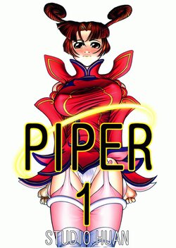 (Comic Castle FINAL) [STUDIO HUAN (Various)] PIPER 1 (Star Gladiator)