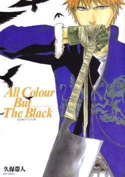 [Kubo Tite] All Colour But The Black―BLEACH Illust Shuu (Bleach)