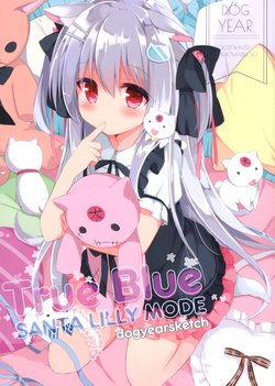 (C93) [DOGYEAR (Kujou Danbo)] True Blue SANTA LILLY MODE