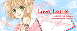 [Kanaoto] Love Letter [Shaoran x Sakura] (Card Captor Sakura) [Chinese]