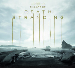 Selections From The Art of DEATH STRANDING