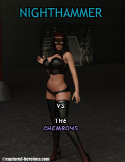 [Captured Heroines] Nighthammer vs The Chemboys