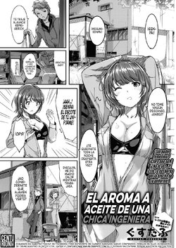 [Gustav] Kougaku Otome wa Oil no Kaori | El aroma a aceite de una chica ingeniera (COMIC HOTMILK 2017-04) [Spanish] [Centurion Scans] [Digital]