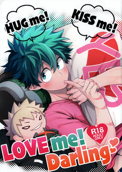 (Douyara Deban no Youda! 16) [HENJIN69 (Aiji)] HUG me! KISS me! LOVE me Darling (Boku no Hero Academia) [English] [Team Katsudon]