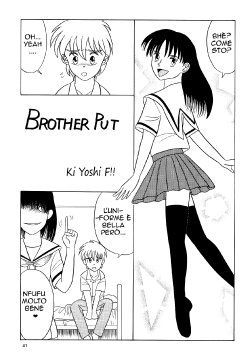 [Pucchin Purin Kikaku (Ki Yoshi F!!)] Brother Put (Prick Up Begins) [Italian] [Over Hit]