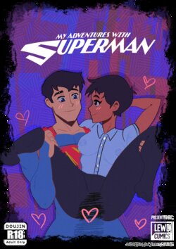 [LewdCumics] My Hot Adventures with Superman