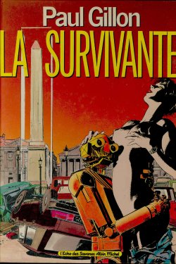 [Paul Gillon] La Survivante Vol.1 [French]