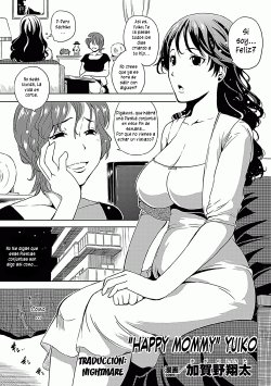 [Kagano Shouta] Shiawase mama Yuiko | "Happy Mommy" Yuiko (Ahegao W Peace Anthology Comics Vol. 2) [Spanish] {Nightmare} [Digital]