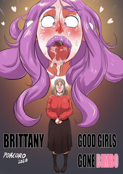[Porcoro] Brittany - Good Girls Gone Bimbo
