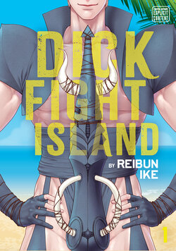 [Ike Reibun] 8-nin no Senshi | Dick Fight Island Vol. 1 [English] [Digital]