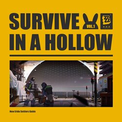 New Eridu Settlers Guide Vol.1 Survive in the A Hollow