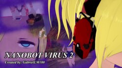 [GabrielLM180] Nanobot virus 2