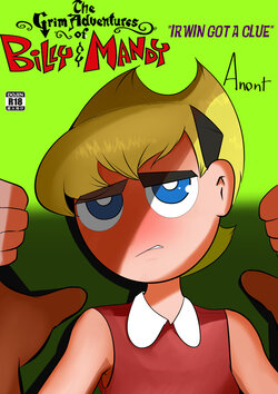 [Anont] The Grim adventure of Billy and Mandy "Irwin Got a Clue"