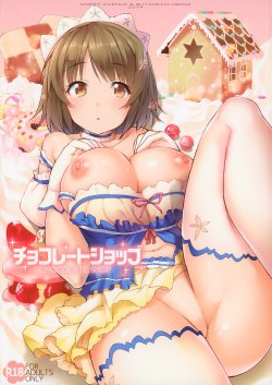 (C86) [Sweet Avenue (Kaduchi, Takasaka Donten, Omegane)] CHOCOLATE SHOP (THE IDOLM@STER CINDERELLA GIRLS)