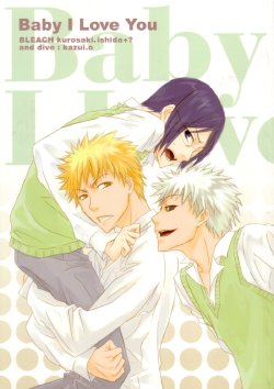 Baby I love you (Bleach) [ENG]