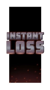 [Pegasus] Instant Loss (ONGOING)