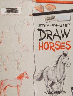 Mark Bergin - Step-by-step Draw Horses