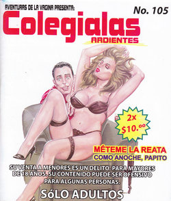 [XXX Mexican Comic] Colegialas Ardientes 0105 [Uncensored]