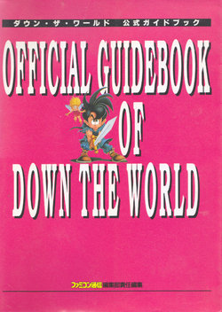 Official Guide Of Down The World