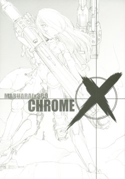 [MARUARAI] CHROME X (XBOX360)