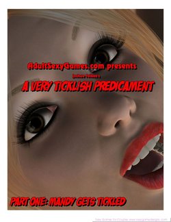 A Ticklish Predicament 1-17