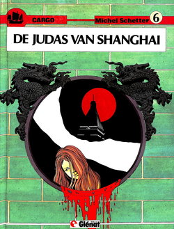 Schetter 6 - De Judas Van Shanghai (Dutch)