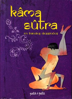 Kama Sutra en bandes dessinées - Kama Sutra with Comics [french]