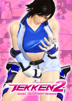 TEKKEN / ASUKA - BACKSTREET REVENGE 2 [CHOBIxPHO]