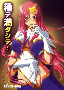 (C69) [Chaotic Arts (Mita Kurumi)] Tane de Mitashite... (Gundam Seed Destiny)