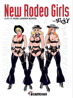 [Nicky (Pierre Nedjar)] New Rodeo Girls - Suivi De Rose Garden School [French]