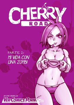 [Mr.E] Cherry Road 2 - Mi Vida con una Zombie