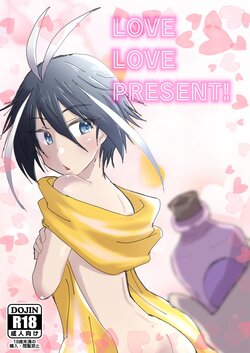 [Ninniku Harami (Watanabe)] LOVE LOVE PRESENT! (Tomica Kizuna Gattai Earth Granner)