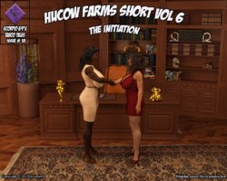 Hucow Farms Short Vol 6 - The Initiation (Ongoing)