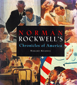 Margaret T Rockwell - Norman Rockwell's chronicles of America