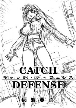 [Tatsunami Youtoku] Catch Defense