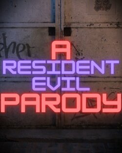 3DK-x - A Resident Evil Parody - (On-going)