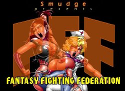 [Smudge] Fantasy Fighting Federation