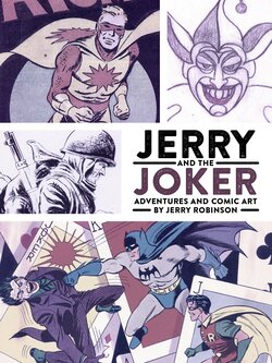Jerry and the Joker – Adventures and Comic Art