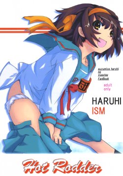 [AliceMirror (Yuuki Rin, Glass Amamiya)] Hot Rodder (Suzumiya Haruhi no Yuuutsu)