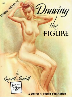 Drawing the Figure by Russell Iredell - Walter T. Foster Publication