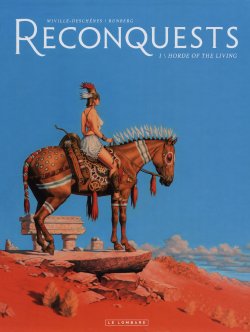 [Francois Miville-Deschenes] Reconquests - Volume #01: Horde of the Living (ENG)