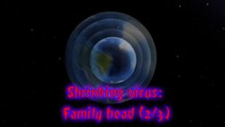 Shrinking virus: Family head part 2