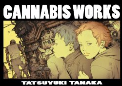 [Tatsuyuki Tanaka] Cannabis Works [Spanish] [Japandream Scantrad]