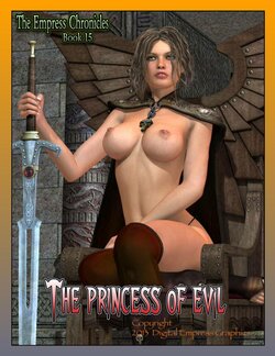 The Empress Chronicles - Book 15 - Princess of Evil