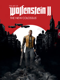 The Art of Wolfenstein II - The New Colossus