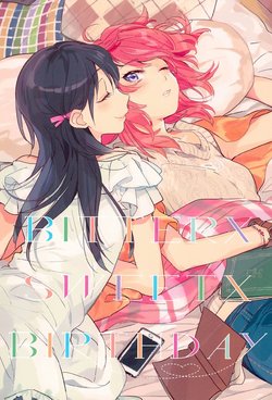 (Bokura no Love Live! 9) [prism*pink (Karuha)] BITTER x SWEET x BIRTHDAY (Love Live!) [Chinese]